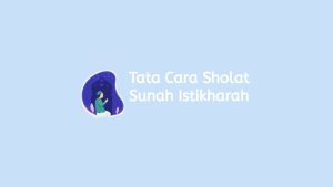 tata cara sholat istikharah