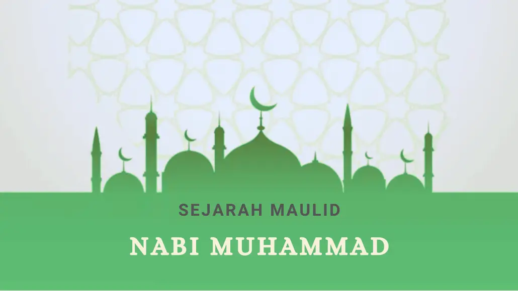 sejarah maulid nabi muhammad saw