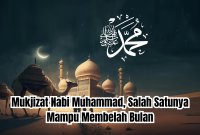 mukjizat Nabi Muhammad SAW