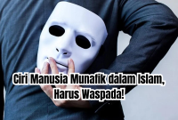 ciri manusia munafik